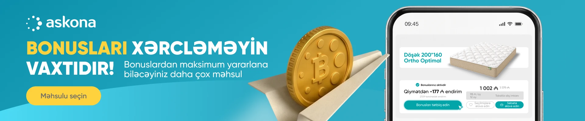Bonusları xərcləməyin vaxtıdır!
