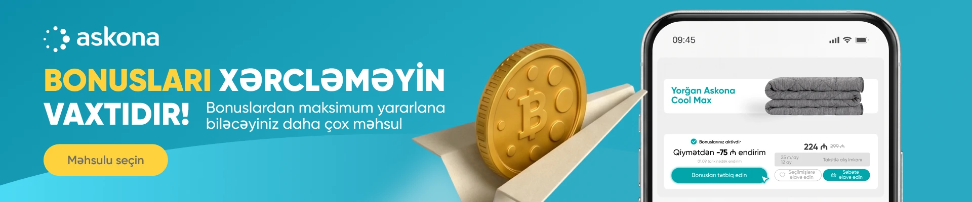 Bonuslarınızı xərcləməyin vaxtıdır!